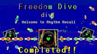 Rhythm Recall Freedom Dive div1 Extreme plus Completed!!!!!