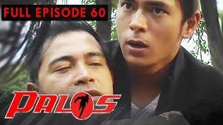 Full Episode 60 | Palos