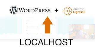 How to migrate local WordPress to Amazon Lightsail - Complete Steps