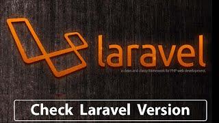 How to Check Laravel Version