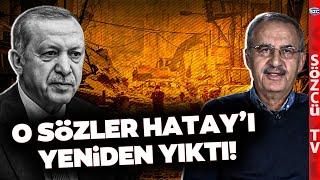 Erdoğan'ın 'Hatay' Sözlerine Tepki Yağıyor! Saygı Öztürk O Tepkileri Tek Tek Anlattı