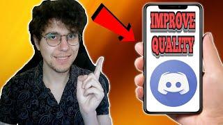 How To Improve Voice Quality On Discord Mobile