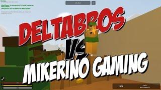 'DELTABROS VS MIKERINO GAMING' - Unturned Alpha Arena