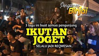 3 lagu ini selalu buat pengunjung tak tahan joget.‼️