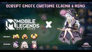 Script Emote Elaina & Nino | Mobile Legends