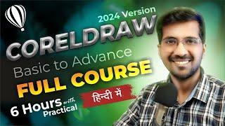 CorelDraw Full Course Tutorial (6 Hours) | Hindi