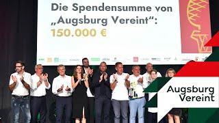 Augsburg Vereint | Spendengala | 150.000€ für den guten Zweck