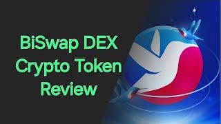 BiSwap BSW Decentralized Exchange DEX Crypto Coin Review - September 2024