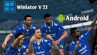 Gameplay Pes 2017 Patch Fc24!! Dan Setingan Winlator V 7.1 Terbaru Lancar Tembus 30fps++