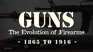 "The Evolution of Firearms" - Episode 4 - The Winning of the West