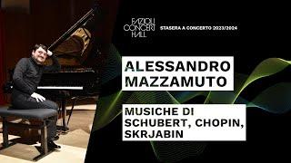 Alessandro Mazzamuto recital at Fazioli Concert Hall (excerpts)