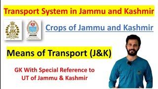 Means of Transport (J&K) in One Video | Crops of Jammu and Kashmir | Transport System of J&K #jkp