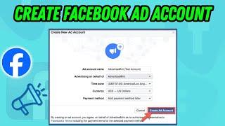 How To Create Facebook Ad Account in 2024 | Full Guide