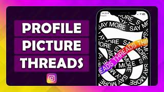 How To Change Your Profile Picture On Threads - (Tutorial)
