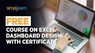  FREE Online Course To Learn Excel Dashboard Design With Certificate | SkillUp | Simplilearn