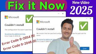 Fix MS Office Couldn't Install Error Code: 0-2048 (0) & Error Code: 0-2054 (0)    Step-by-Step Guide