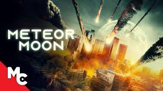 Meteor Moon | Full Movie | Action Sci-Fi Disaster | EXCLUSIVE!