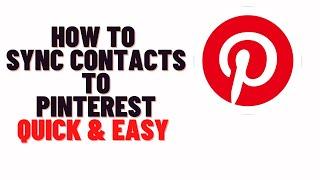 how to sync contacts to pinterest,how to add friends on pinterest app