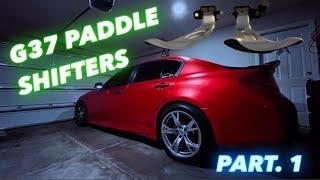 INFINITI G37 PADDLE SHIFTERS PART 1 INSTALL GUIDE