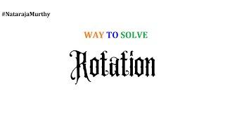 Rotation | Nataraja Murthy | #Program