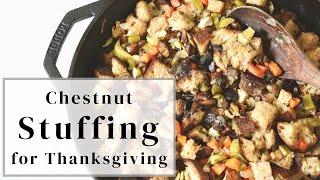 Roasted Chestnut Stuffing