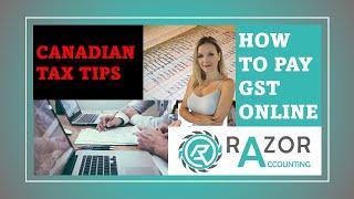 How To Pay GST and HST Online