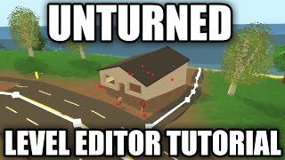 Unturned: 3.0 Level Editor COMPLETE TUTORIAL (Terrain, Materials, Objects, Spawns)