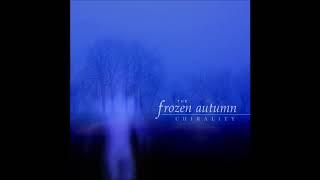 The Frozen Autumn - Chirality (Full Album)