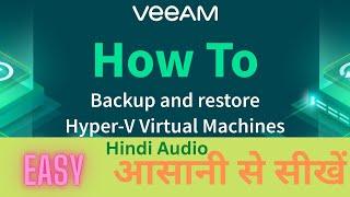 Veeam Backup & Replication - #1 Hyper-V Backup & Recovery