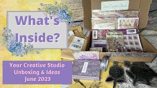 Your Creative Studio Unboxing & Ideas: June 2023