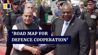 US and India agree on defence cooperation road map in the face of China’s regional influence