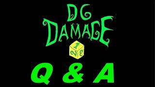 D6Damage Q&A Pt1