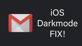 Gmail Dark Mode FIX (iOS)