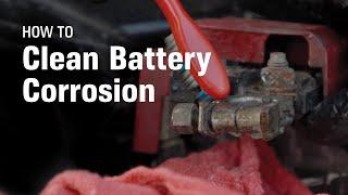 How to Clean Battery Corrosion