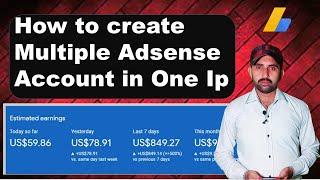 How to create multiple AdSense accounts in a device | multiple google adsense accounts |