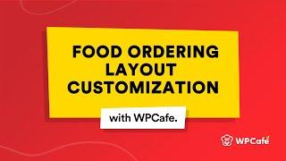 Food Menu Layout Customization with WPCafe