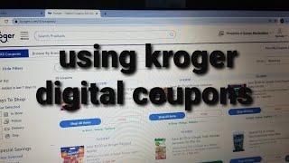 how to use Kroger digital coupons