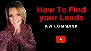 KW Command Training Video | How to Find your Leads | Lori Ballen 2019