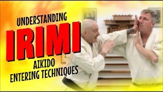 Understanding IRIMI | Aikido entering techniques | Marcus Encel sensei