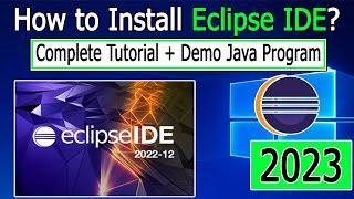 How to Install Eclipse IDE on Windows 10/11 [ 2023 ] for JAVA Developers