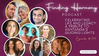 Celebrating Life and Legacy A Tribute to Ashtanga’s Guiding Lights