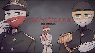 SWEETNESS meme | (Countryhumans)