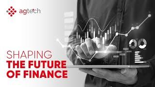 Shaping the Future of Finance | Webinar | AG Technologies