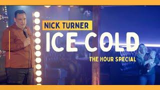 Nick Turner's "Ice Cold"