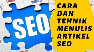 Cara Dan Tehnik Menulis Artikel SEO