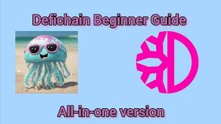  Defichain Beginner guide - all-in-one version