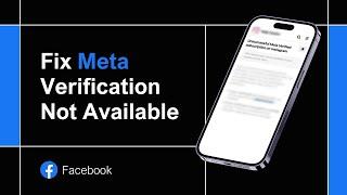 How To Fix Meta Verification Not Available For Instagram/Facebook Account!