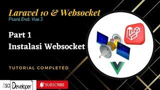 Laravel 10 & Websocket - Instalasi Websocket