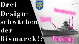 War die Bismarck schlecht designed? - Ein Blick auf 3 Kritikpunkte an der Bismarck