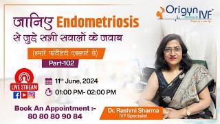 जानिए Endometriosis से जुड़े सभी सवालों के जवाब